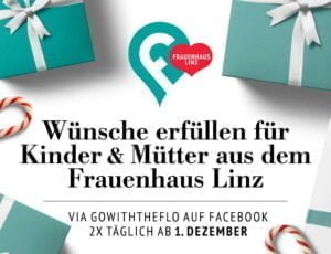 Weihnachtswünsche fürs Frauenhaus Linz